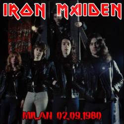 Iron Maiden (UK-1) : Milan 02.09.1980